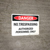 Danger: No Trespassing Authorized Personnel Only Landscape - Wall Sign Danger: No Trespassing Authorized Personnel Only Landscape - Wall Sign