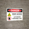 Danger: Roof Access Authorized Personnel Only with Icons Landscape - Wall Sign Danger: Roof Access Authorized Personnel Only with Icons Landscape - Wall Sign