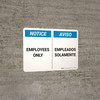 Notice: Bilingual Spanish Employees Only Empleados SolamenteLandscape - Wall Sign Notice: Bilingual Spanish Employees Only Empleados SolamenteLandscape - Wall Sign