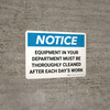 Notice: Equipment in Your Department Must be Cleaned Landscape - Wall Sign