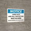 Notice: Hard Hats Fall Protection When Working On Scaffold Landscape - Wall Sign Notice: Hard Hats Fall Protection When Working On Scaffold Landscape - Wall Sign
