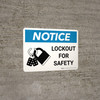 Notice: Lockout for Safety with Icon Landscape - Wall Sign