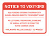 Notice: To Visitors No Trespassing - Violators will be Subject to Arrest Landscape - Wall Sign