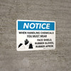 Notice: When Handling Chemicals You Must Wear PPE with Icons Landscape - Wall Sign