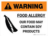 Warning: Food Allergy Food May Contain Soy Products Landscape - Wall Sign Warning: Food Allergy Food May Contain Soy Products Landscape - Wall Sign