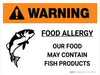 Warning: Food Allergy Our Food May Contain Fish Products Landscape - Wall Sign Warning: Food Allergy Our Food May Contain Fish Products Landscape - Wall Sign