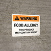 Warning: Food Allergy Product May Contain Wheat Landscape - Wall Sign