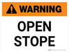 Warning: Open Stope Landscape - Wall Sign