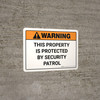 Warning: This Property is Protected By Security Patrol Landscape - Wall Sign Warning: This Property is Protected By Security Patrol Landscape - Wall Sign