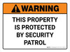 Warning: This Property is Protected By Security Patrol Landscape - Wall Sign Warning: This Property is Protected By Security Patrol Landscape - Wall Sign