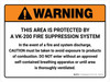 Warning: VK-200 Fire Supression System Avoid Exposure Landscape - Wall Sign Warning: VK-200 Fire Supression System Avoid Exposure Landscape - Wall Sign