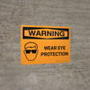Warning: Wear Eye Protection with Icon Landscape - Wall Sign Warning: Wear Eye Protection with Icon Landscape - Wall Sign