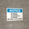 Notice: No Jewelry, Piercings, Exposed Cuts, Or Smoking Landscape - Wall Sign