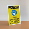 Caution: Face Coverings Required Beyond This Point with Icon Portrait - Desktop Sign
