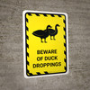 Beware Of Duck Droppings Yellow Hazard Portrait - Wall Sign