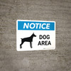 Notice: Dog Area Landscape - Wall Sign Notice: Dog Area Landscape - Wall Sign