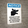 Notice: Beware Of Dog Dog Does Bite No Trespassing Portrait - Wall Sign Notice: Beware Of Dog Dog Does Bite No Trespassing Portrait - Wall Sign