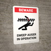 Beware: Sweep Auger In Operation Portrait - Wall Sign
