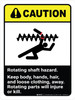 Caution: Ansi Rotating Shaft Hazard Keep Body Portrait - Wall Sign