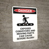 Danger: Exposed Conveyors and Moving Parts - Wall Sign
