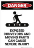 Danger: Exposed Conveyors and Moving Parts - Wall Sign