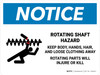 Notice: Rotating Shaft Hazard Keep Body Landscape - Wall Sign