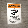 Warning: Rotating Shaft Hazard Keep Body Portrait - Wall Sign Warning: Rotating Shaft Hazard Keep Body Portrait - Wall Sign