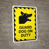 Guard Dog On Duty Yellow Hazard Portrait - Wall Sign Guard Dog On Duty Yellow Hazard Portrait - Wall Sign