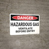 Danger: Hazardous Gas Ventilate Before Entry - Wall Sign