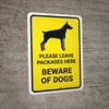 Please Leave Packages - Here Beware Of Dogs Yellow Portrait - Wall Sign Please Leave Packages - Here Beware Of Dogs Yellow Portrait - Wall Sign