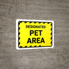 Designated Pet Area Landscape - Wall Sign
