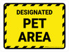 Designated Pet Area Landscape - Wall Sign