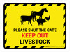 Please Shut The Gate - Keep Out Livestock Landscape - Wall Sign Please Shut The Gate - Keep Out Livestock Landscape - Wall Sign