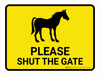 Please Shut The Gate With Horse Icon Landscape - Wall Sign