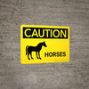 Caution: Horses Landscape - Wall Sign Caution: Horses Landscape - Wall Sign