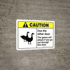 Caution: Use The Other Door - The Geese Will Attack ANSI Landscape - Wall Sign