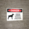 Danger: Livestock Guardian Dog On Duty - Do Not Enter Without Escort Landscape - Wall Sign Danger: Livestock Guardian Dog On Duty - Do Not Enter Without Escort Landscape - Wall Sign