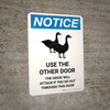 Notice: Use The Other Door - The Geese Will Attack Portrait - Wall Sign