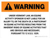 Warning: Vermont Equine Activity Sponsor Not Liable Landscape - Wall Sign