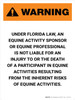 Warning: Florida Equine Activity Sponsor Not Liable Portrait - Wall Sign