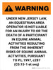 Warning: New Jersey Equestrian Area Operator Is Not Liable Portrait - Wall Sign