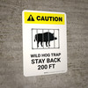 Caution: Wild Hog Trap Stay Back 200 Ft with Icon White Portrait - Wall Sign
