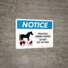 Notice: Privately Owned Horses - Do Not Pet Or Feed Landscape - Wall Sign Notice: Privately Owned Horses - Do Not Pet Or Feed Landscape - Wall Sign