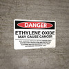 Danger: Ethylene Oxide May Cause Cancer - Wall Sign