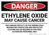 Danger: Ethylene Oxide May Cause Cancer - Wall Sign