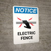 Notice: Electric Fence Portrait - Wall Sign