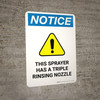 Notice: This Sprayer Has A Triple Rinsing Nozzle Portrait - Wall Sign
