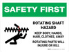 Safety First: Rotating Shaft Hazard Keep Body Landscape - Wall Sign Safety First: Rotating Shaft Hazard Keep Body Landscape - Wall Sign