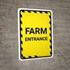 Farm Entrance with Hazard Lines Portrait - Wall Sign