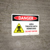 Danger: Area Treated With Herbicides - Do Not Enter Landscape - Wall Sign
